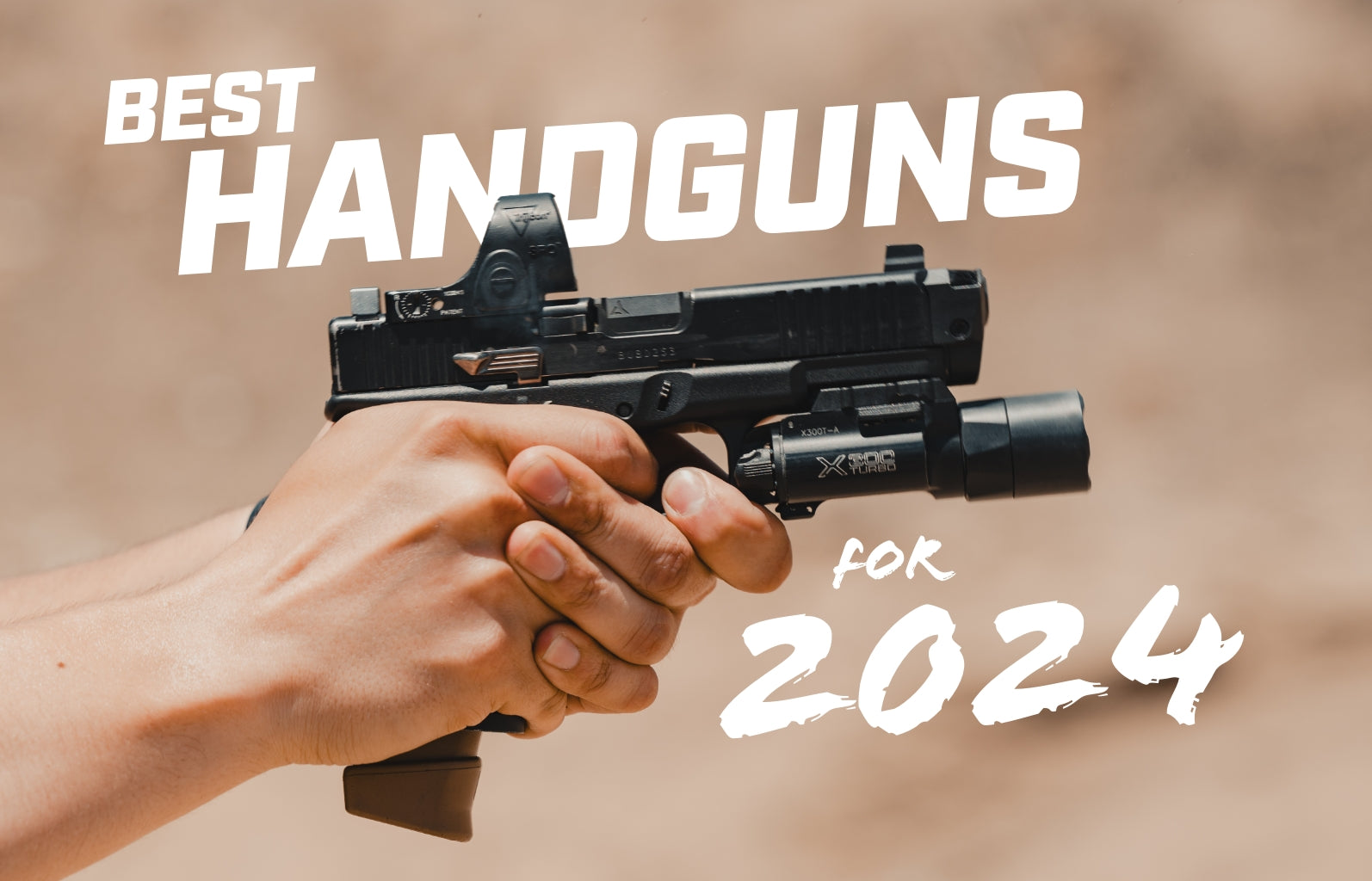 Overview of 2024’s Top Handgun Choices