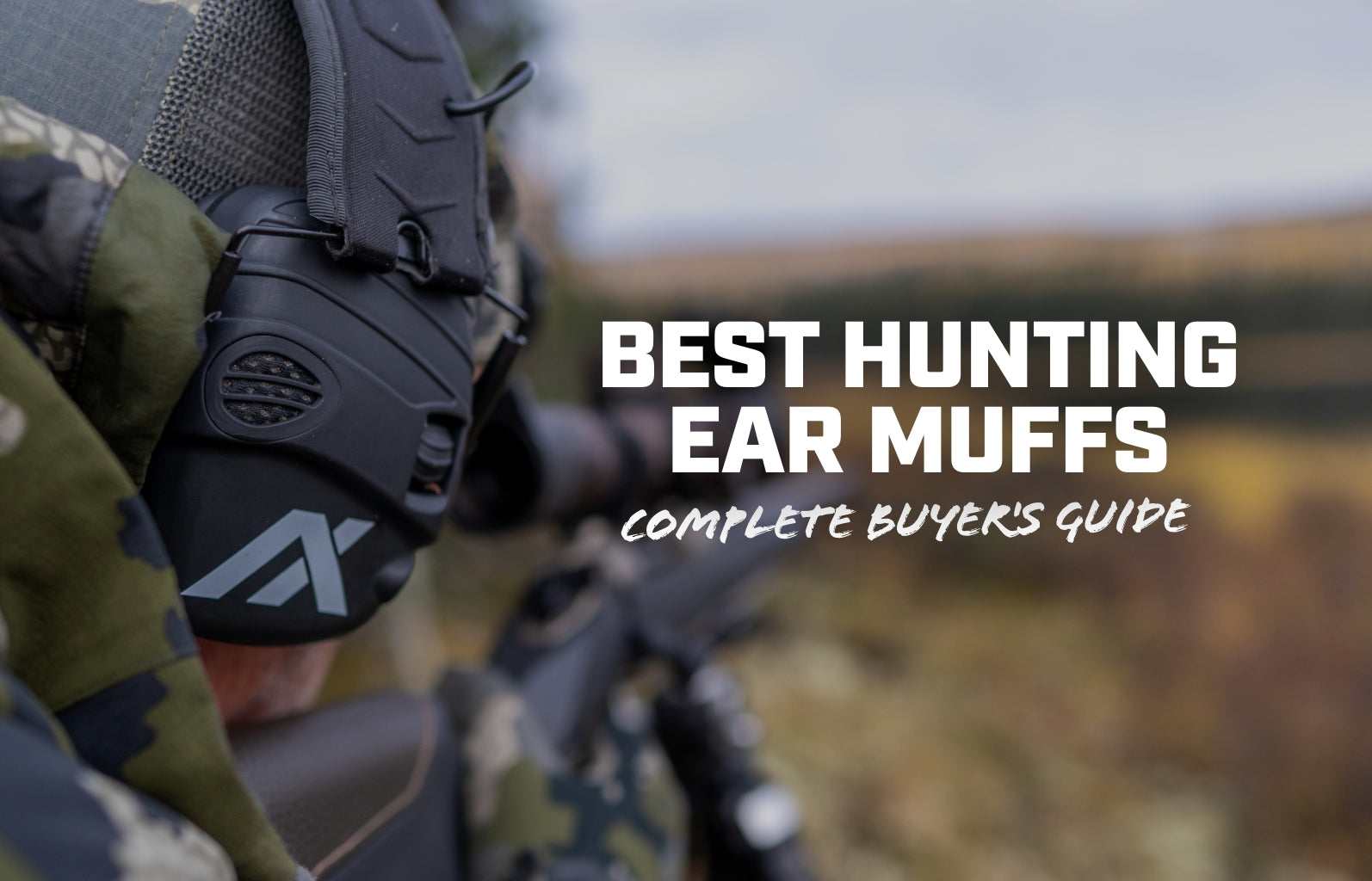 Best Hunting Earmuffs: Combining Safety with Performance