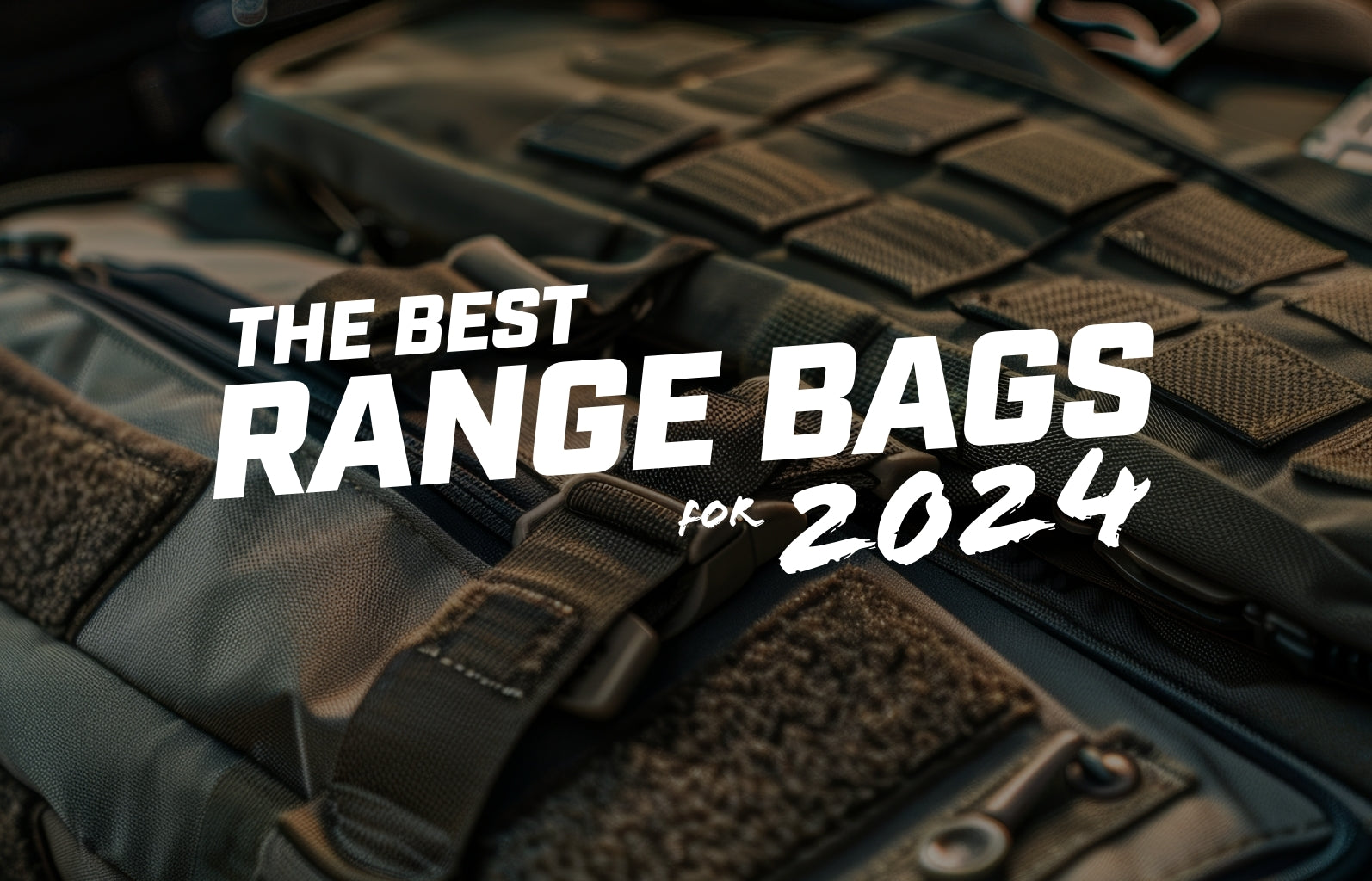 The Best Range Bags 2024