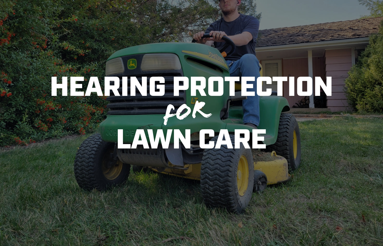 What Makes the Best Hearing Protection for Lawn Care
